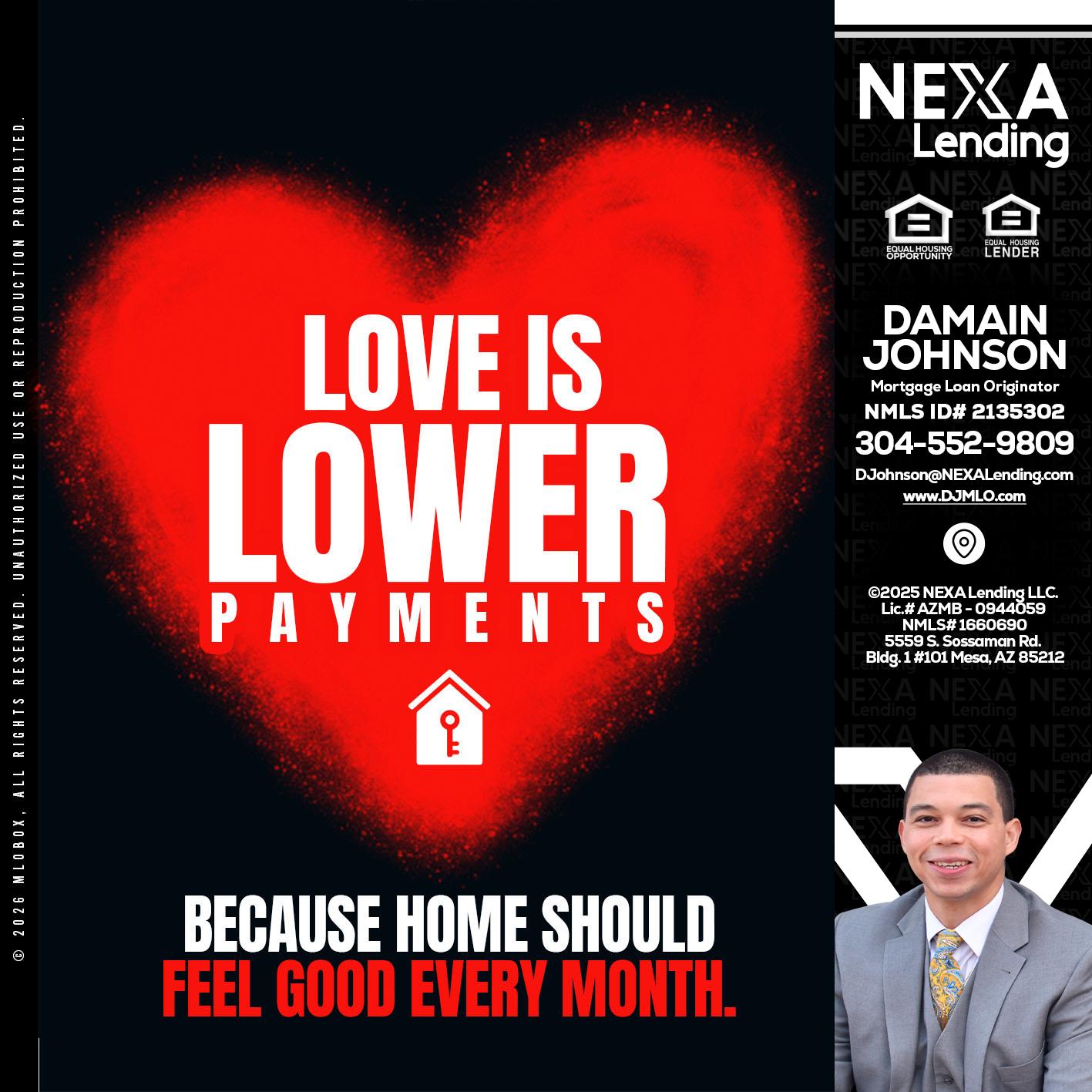 LOVE IS LOWER - Damain Johnson -Mortgage Loan Originator