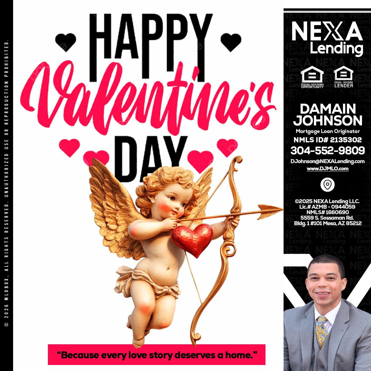 happy valentines day - Damain Johnson -Mortgage Loan Originator