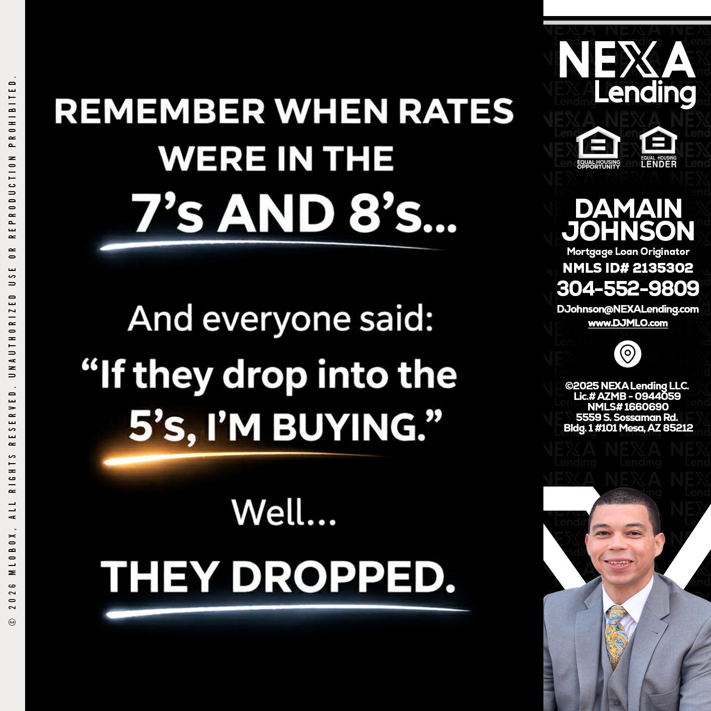 REMEMBER WHEN - Damain Johnson -Mortgage Loan Originator