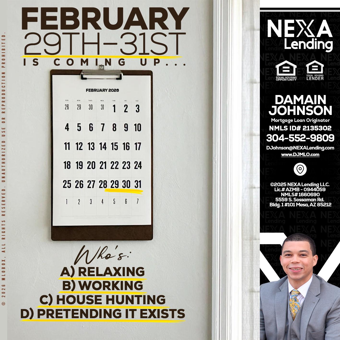FEBRUARY 29-31 - Damain Johnson -Mortgage Loan Originator