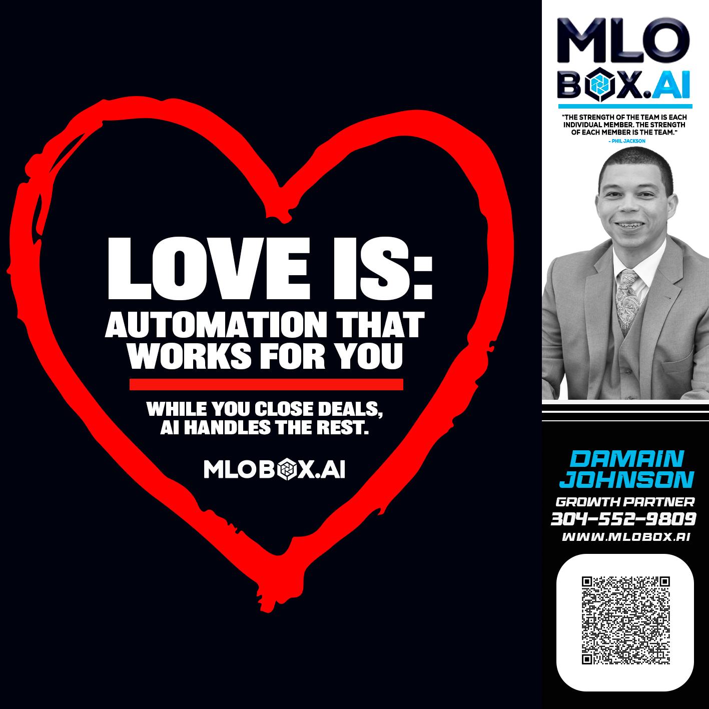 love is - Damain Johnson -Mortgage Loan Originator