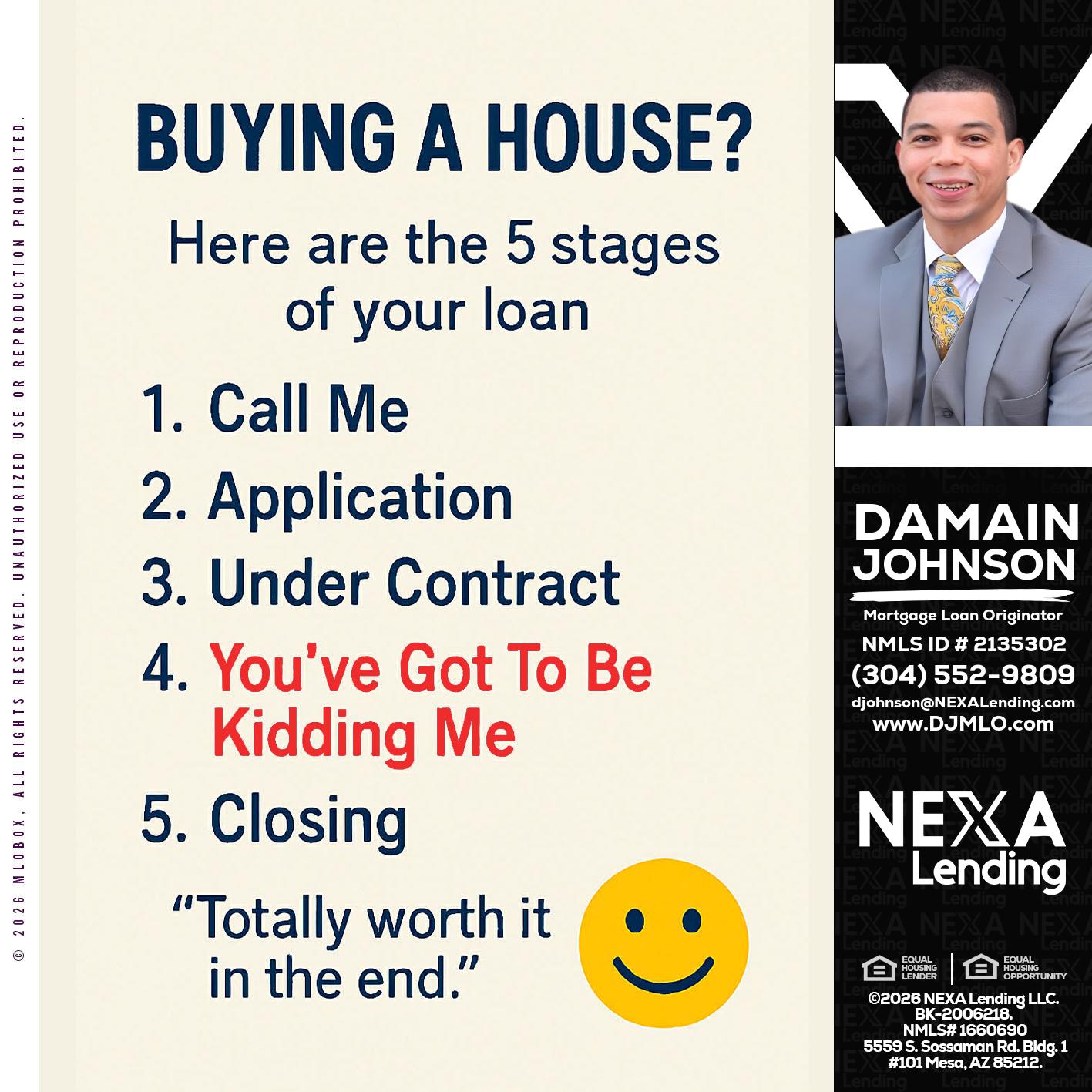 BUYING A HOUSE - Damain Johnson -Mortgage Loan Originator