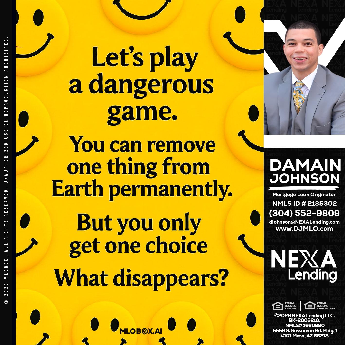 LETS PLAY - Damain Johnson -Mortgage Loan Originator