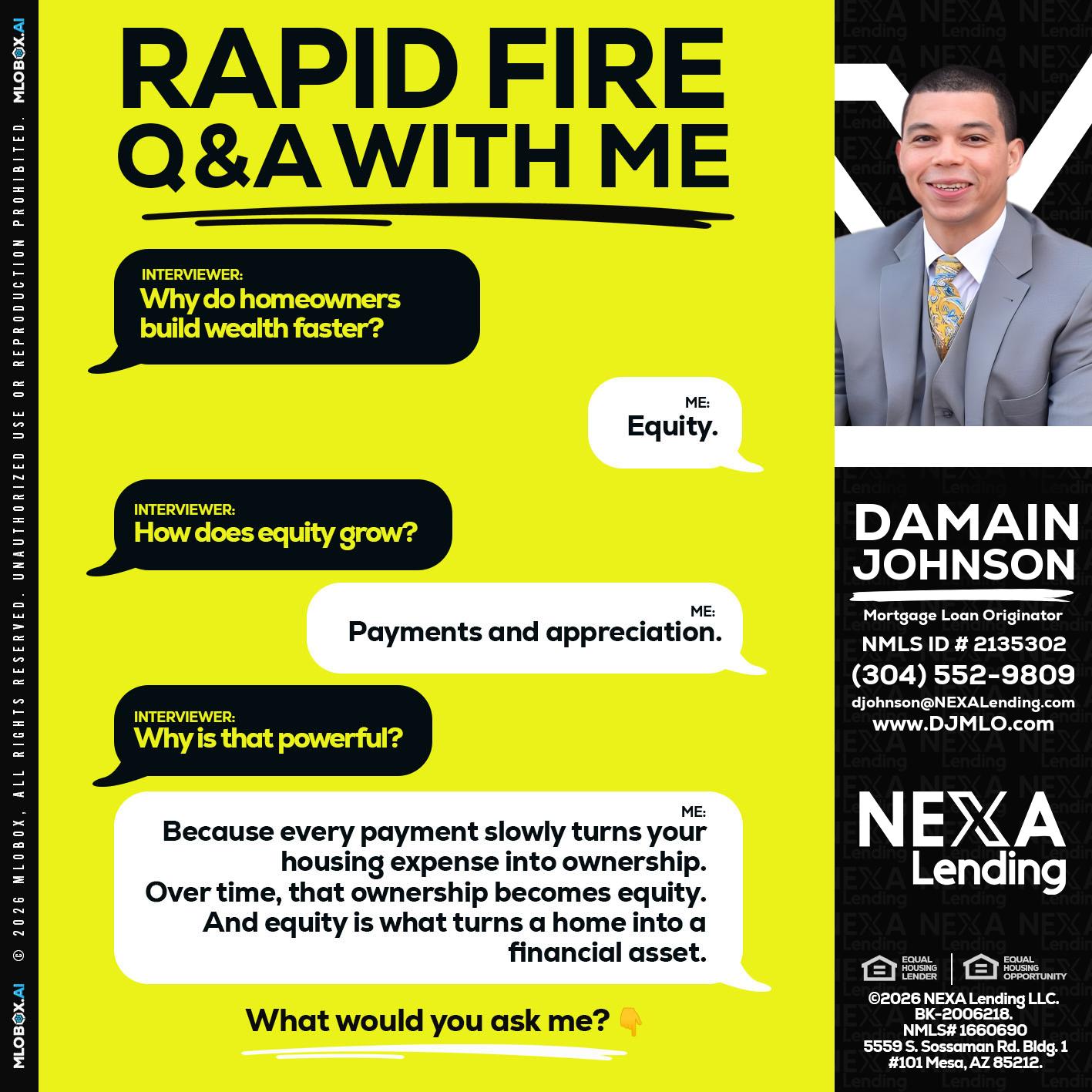 RAPID FIRE Q&A - Damain Johnson -Mortgage Loan Originator