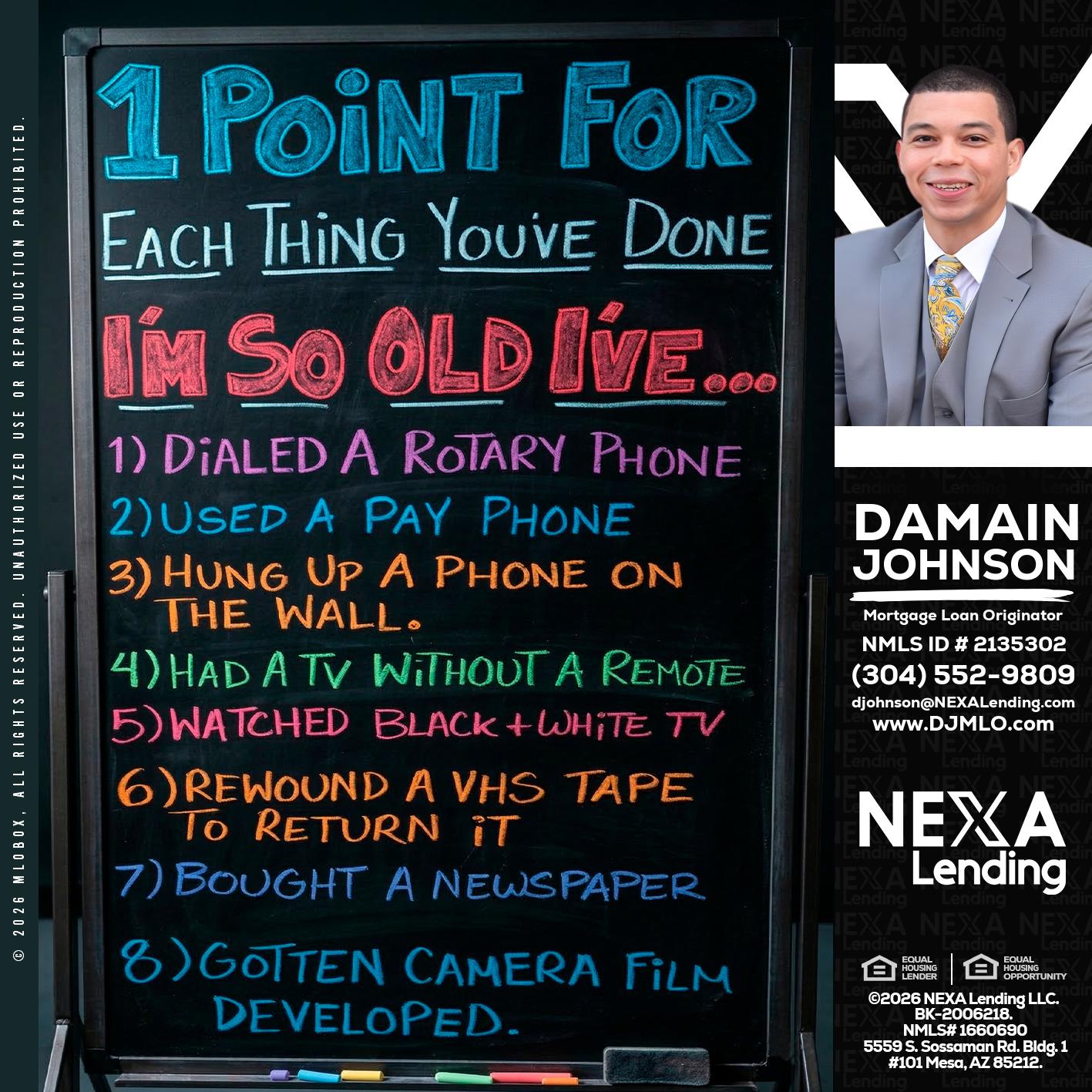 1 point for - Damain Johnson -Mortgage Loan Originator