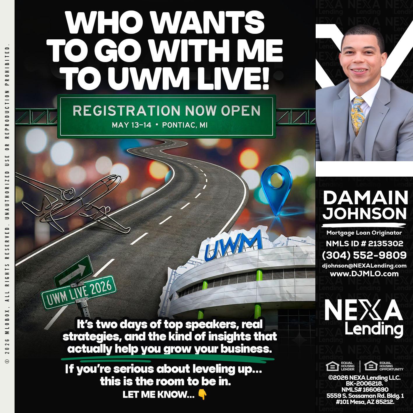 WHO WANTS - Damain Johnson -Mortgage Loan Originator