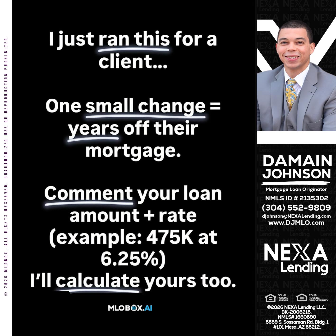 I JUST RAN - Damain Johnson -Mortgage Loan Originator