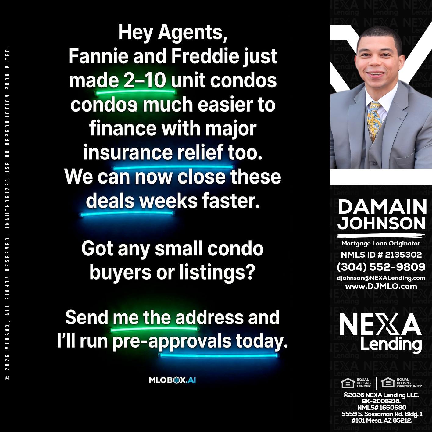 HEY AGENTS - Damain Johnson -Mortgage Loan Originator