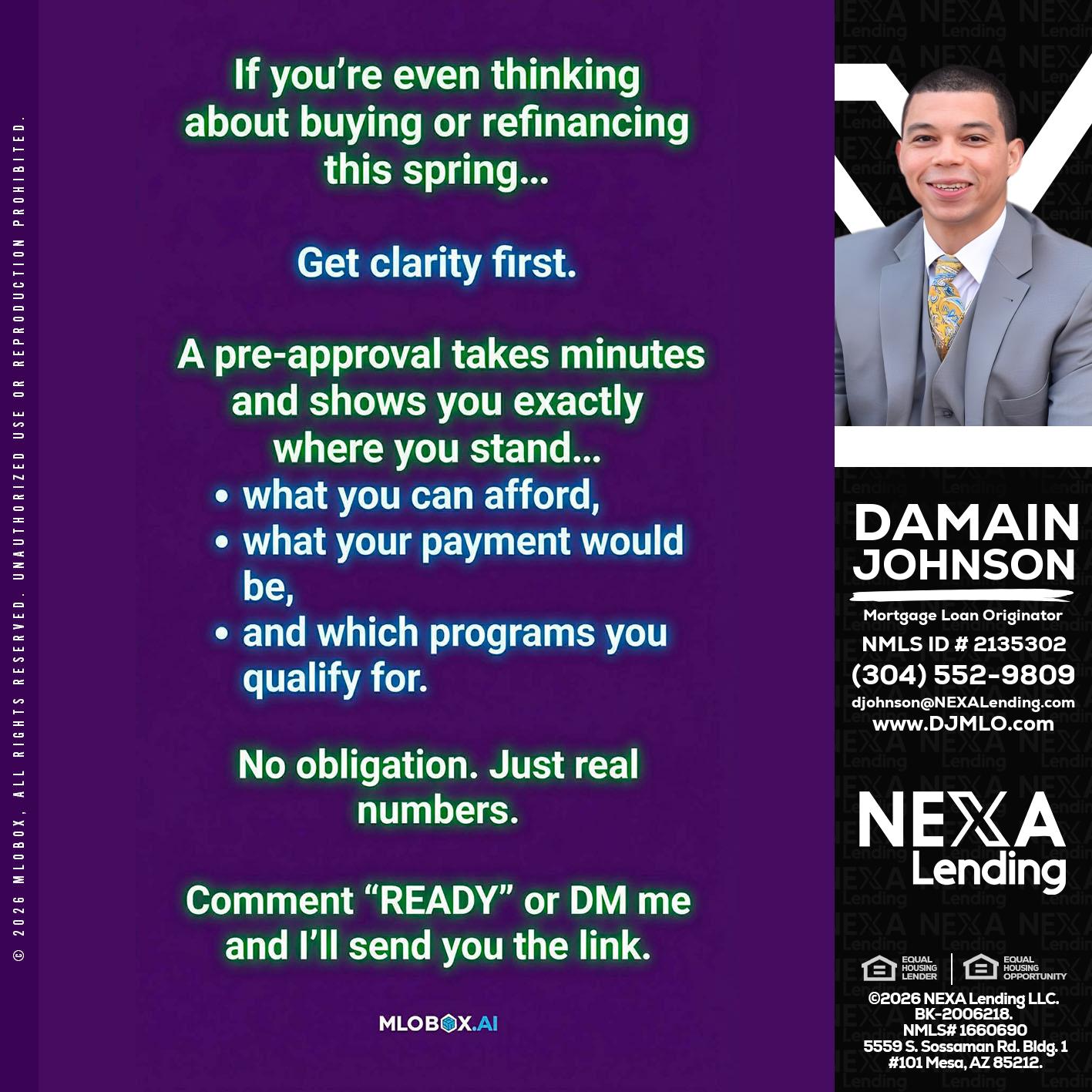 IF YOU THINKING - Damain Johnson -Mortgage Loan Originator