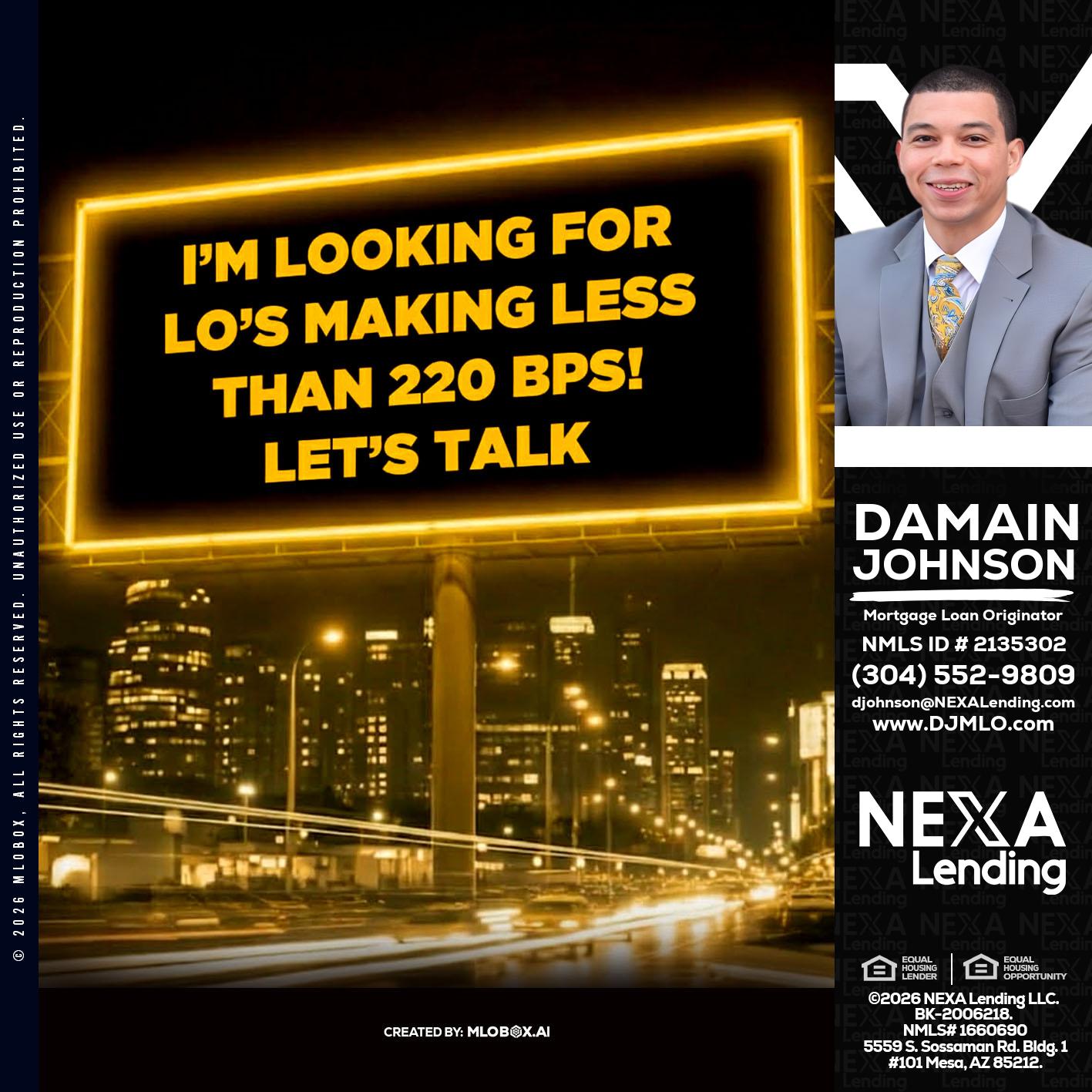 Looking for MLOs - Damain Johnson -Mortgage Loan Originator