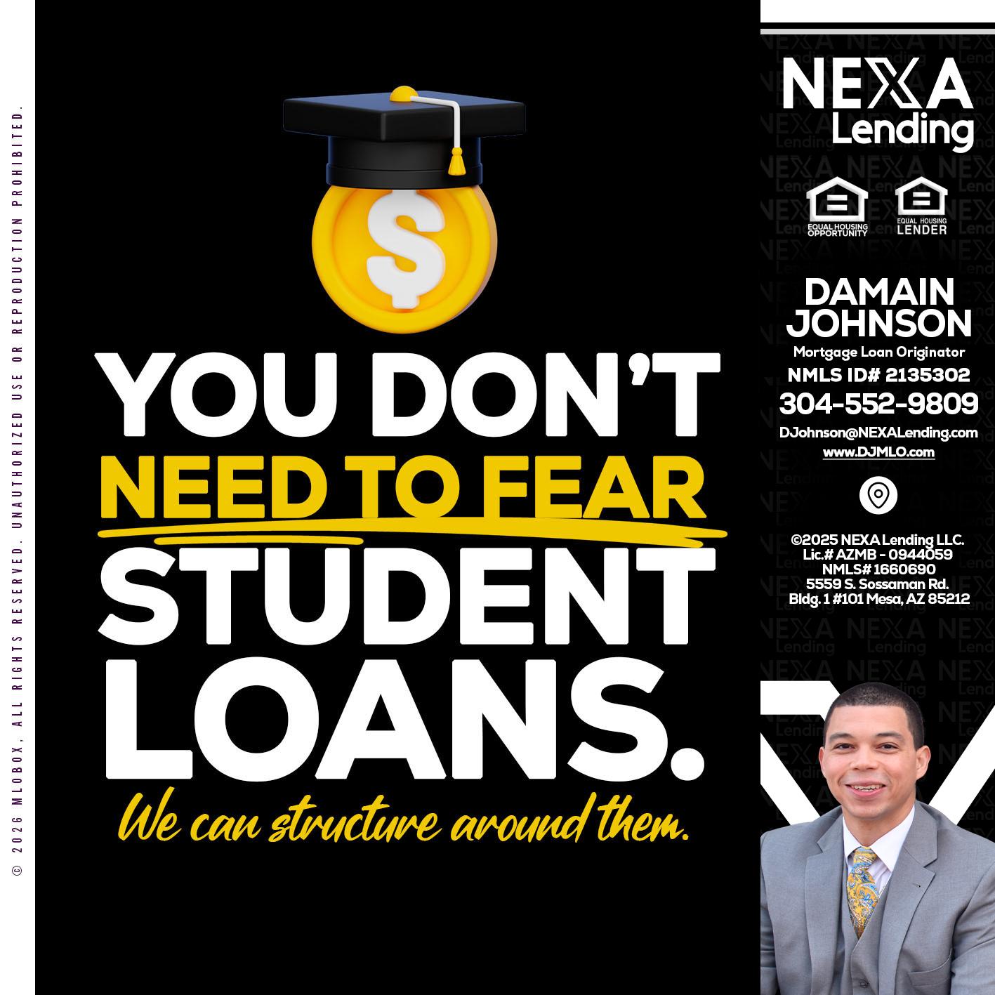 YOU DONT NEED - Damain Johnson -Mortgage Loan Originator