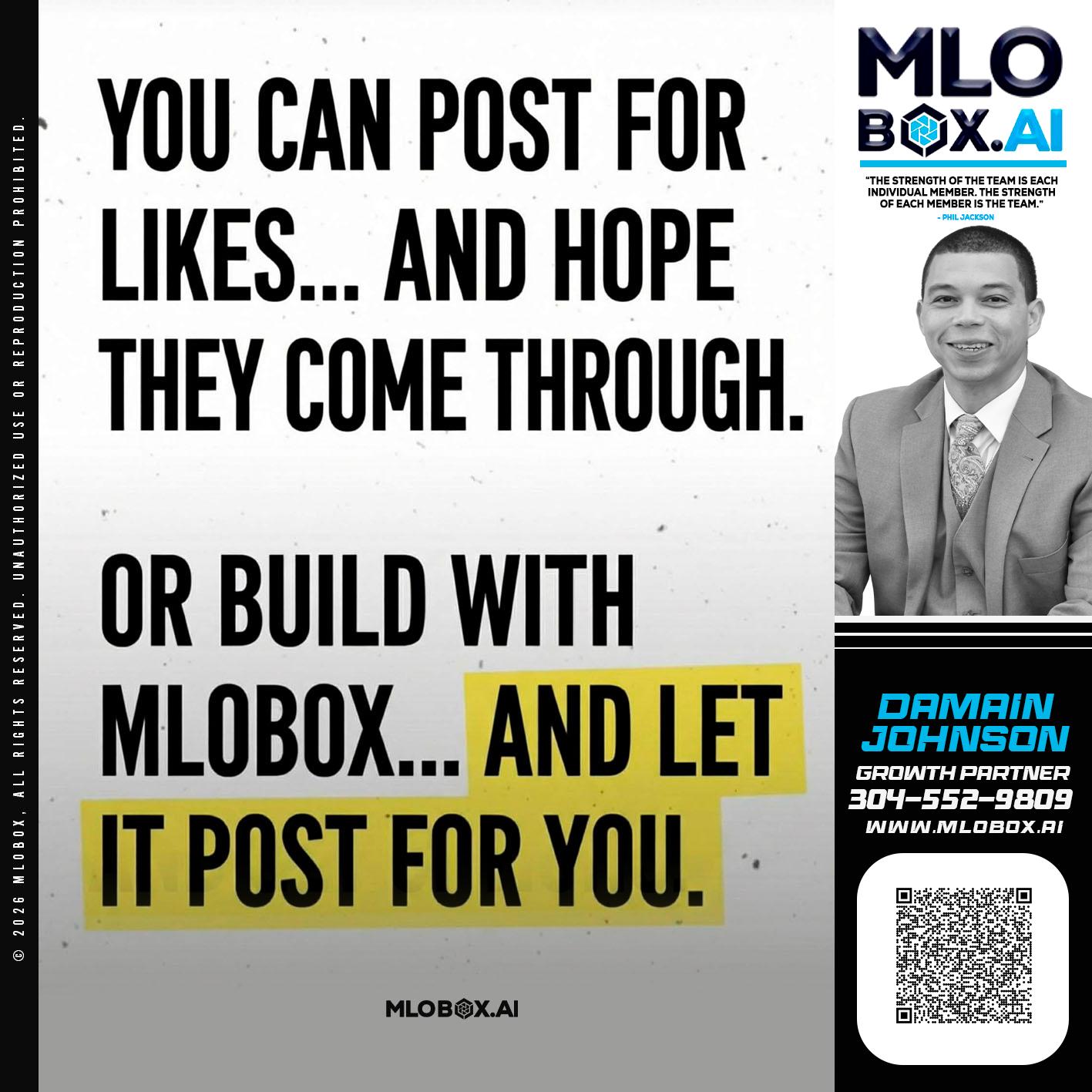 you can post - Damain Johnson -Mortgage Loan Originator