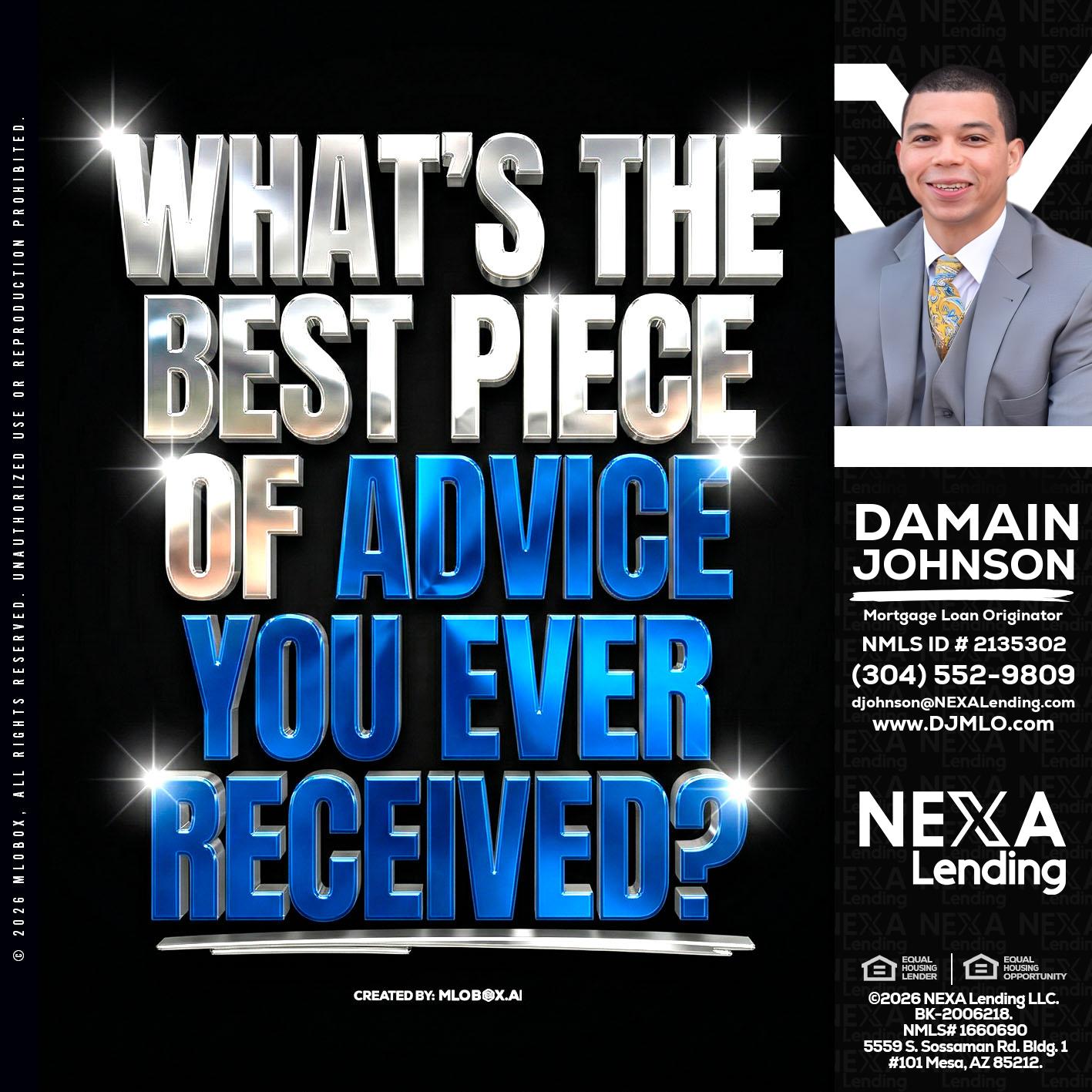 WHATS THE BEST - Damain Johnson -Mortgage Loan Originator