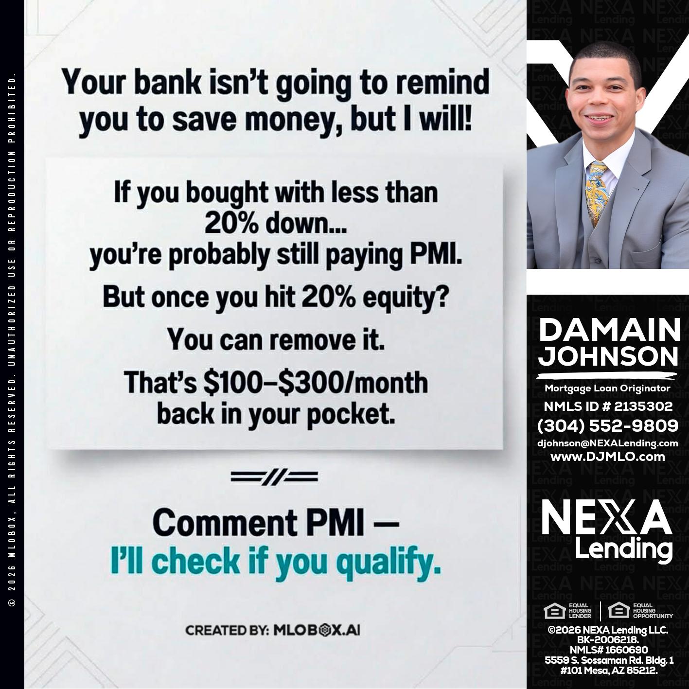 YOUR BANK ISNT - Damain Johnson -Mortgage Loan Originator