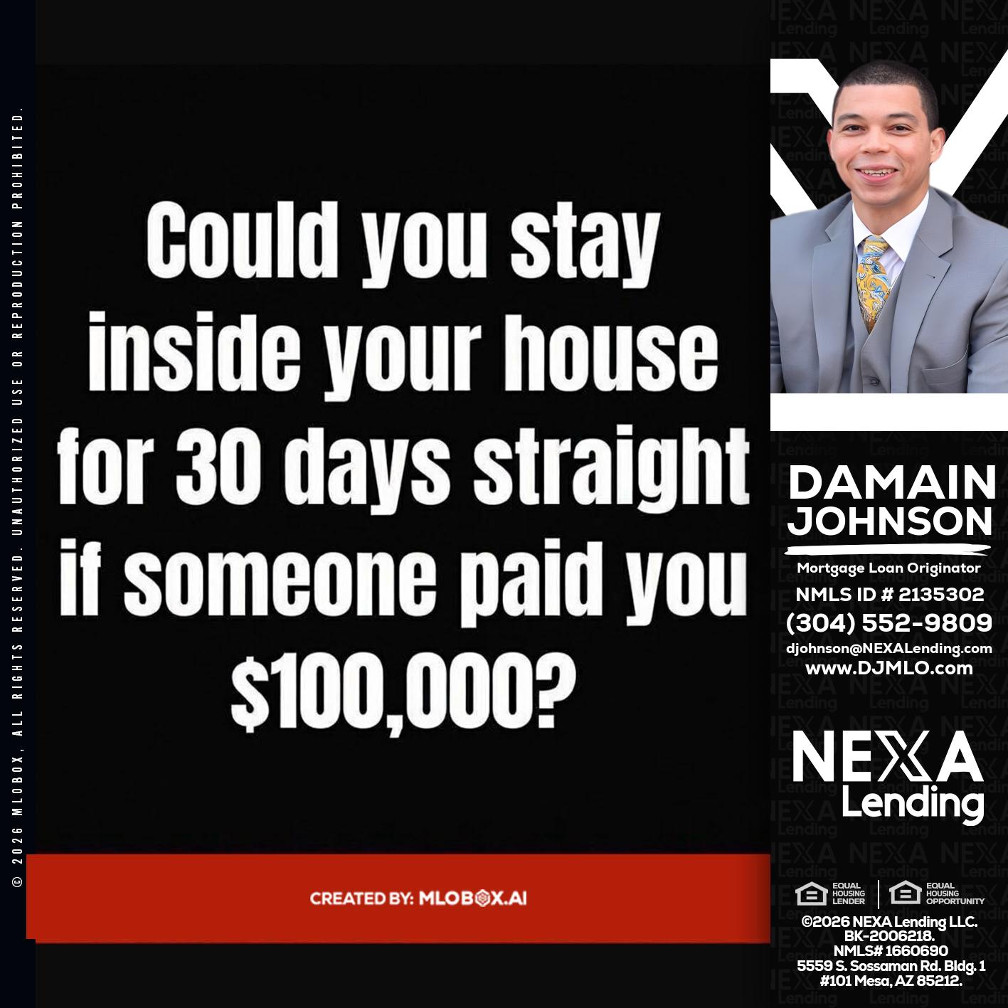 COULD YOU STAY - Damain Johnson -Mortgage Loan Originator