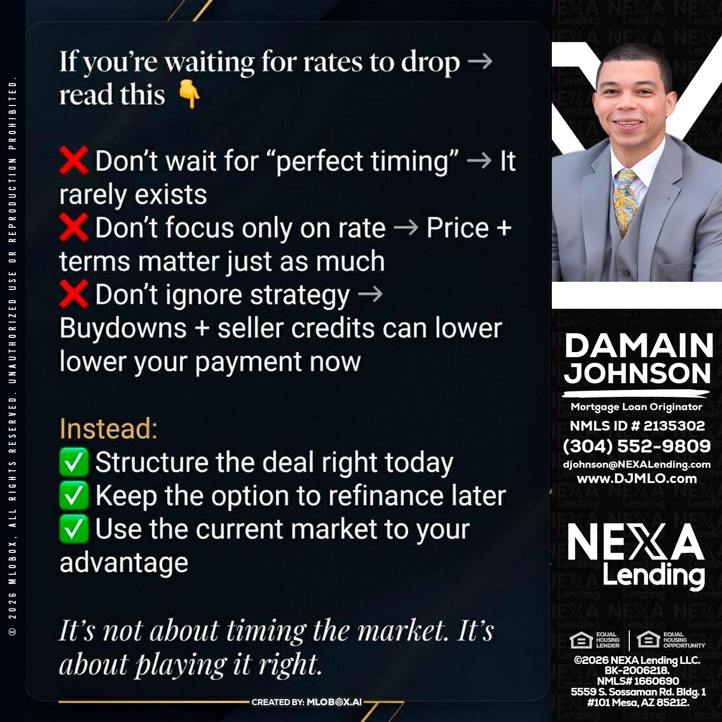 IF YOU ARE - Damain Johnson -Mortgage Loan Originator