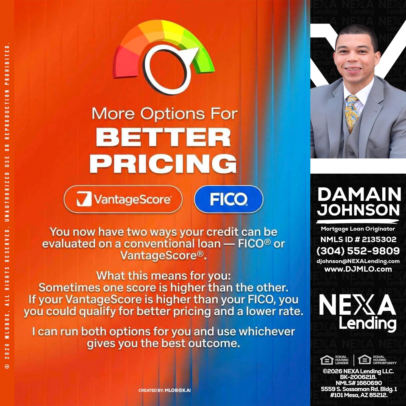 BETTER PRICING - Damain Johnson -Mortgage Loan Originator